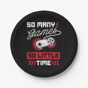So Many Video Games So Little Time - Gaming & Game Paper Plate