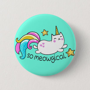 So Meowgical Cute Unicorn kitty glitter sparkles 2 Inch Round Button