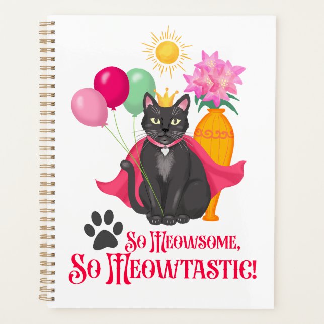 So Meowsome, So Meowtastic! Planner (Front)