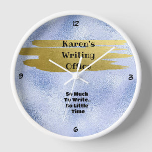 "So Much To Write  Clock