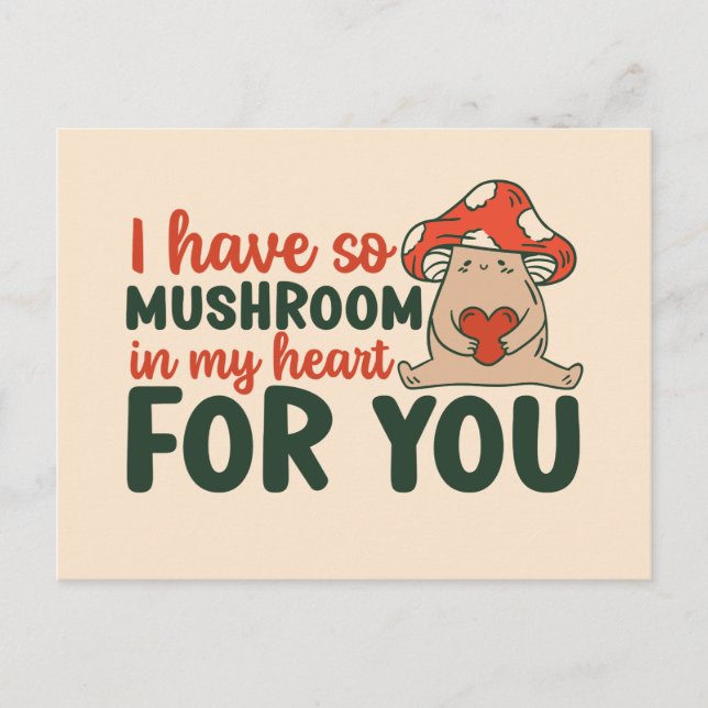 So Mushroom In My Heart Pun Funny Valentine's Day Postcard (Front)