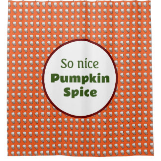 So nice Pumpkin Spice