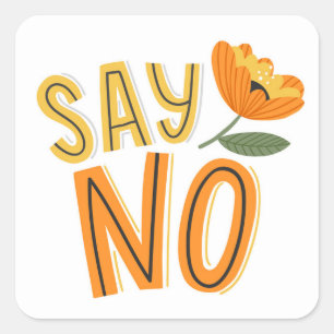 So No Square Sticker