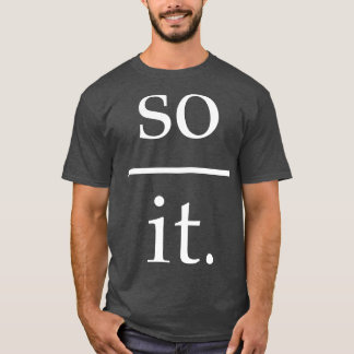 So over it Hat T-Shirt