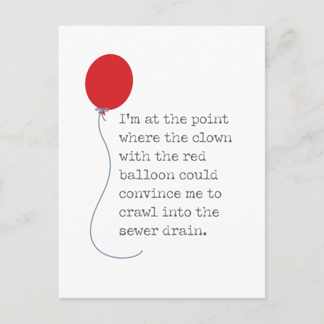 So Over this Year I'll Follow Clown in Storm Drain Postcard (Front)