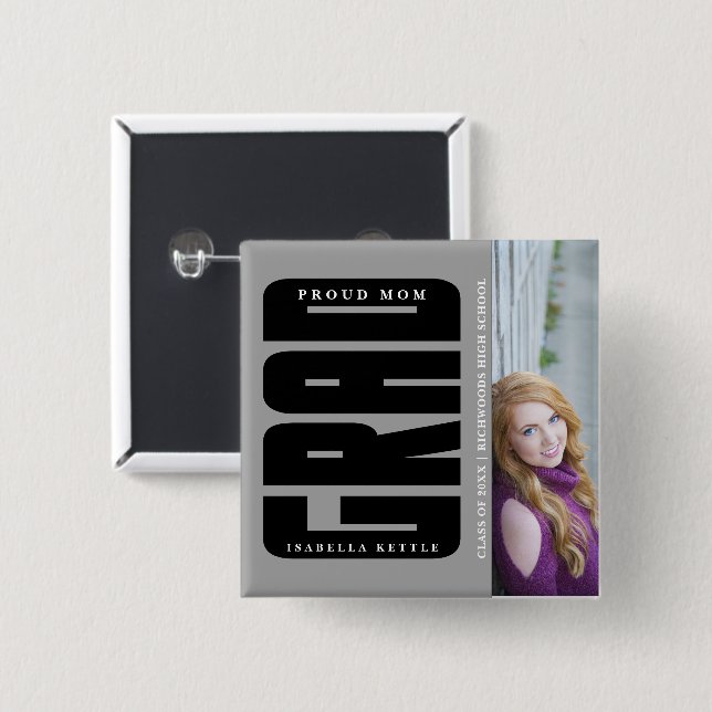 So Proud - DIY Grad Photo Memories 2 Inch Square Button (Front & Back)