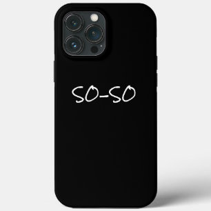 So-So Attitude  Case-Mate iPhone Case