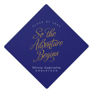 So The Adventure Begins Blue Yellow Graduation Cap Topper