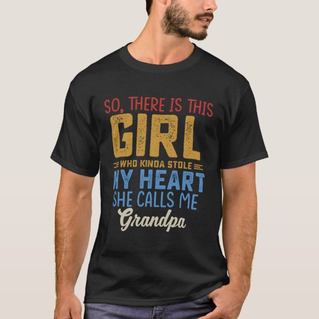 So There Is This Who Kinda Stole My He She Calls M T-Shirt (Front)