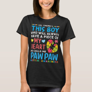 So, There's This Boy Who Will Always Have a Piece  T-Shirt