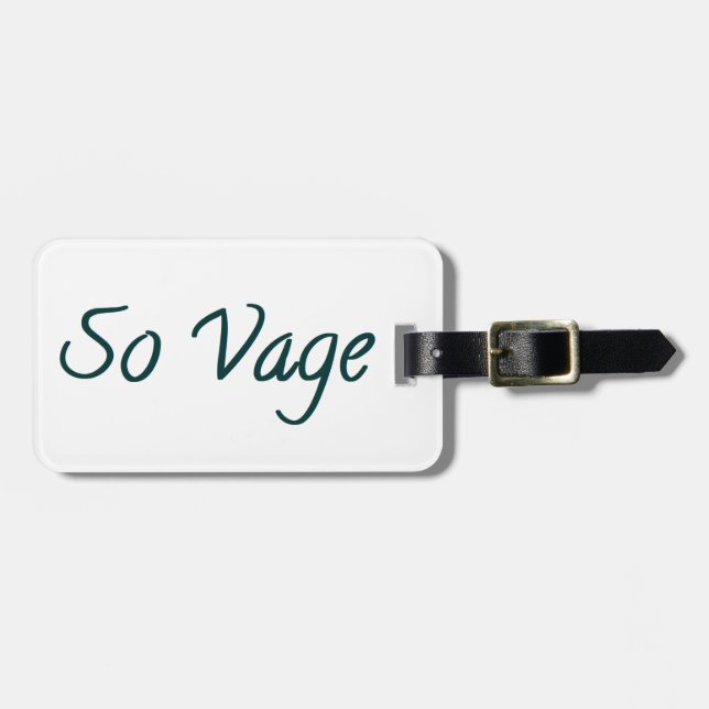 so vague luggage tag (Front Horizontal)