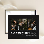 So Very Merry Black Modern 3 Photo Collage Holiday Postcard<br><div class="desc">So Very Merry Black Modern 3 Photo Collage Holiday Postcard. Send Holiday Greetings to your loved ones with this festive and Modern Holiday Card. All the texts are pre-arranged for you to personalize easily and quickly with your own details. Happy Holidays!</div>