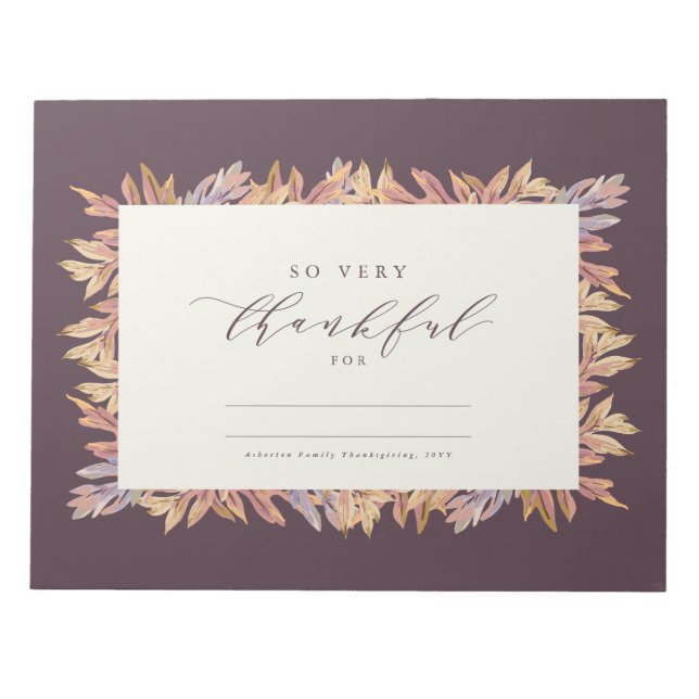So very thankful fall leaves Thanksgiving placemat Notepad (Front)