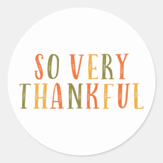 So Very Thankful Sticker (Front)