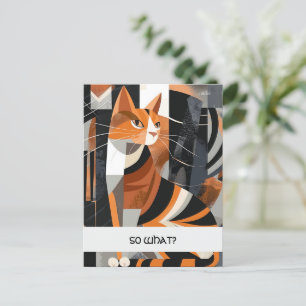 So what`? Posh arrogant cat Postcard