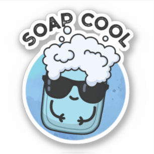Soap Cool Funny Soap Pun 