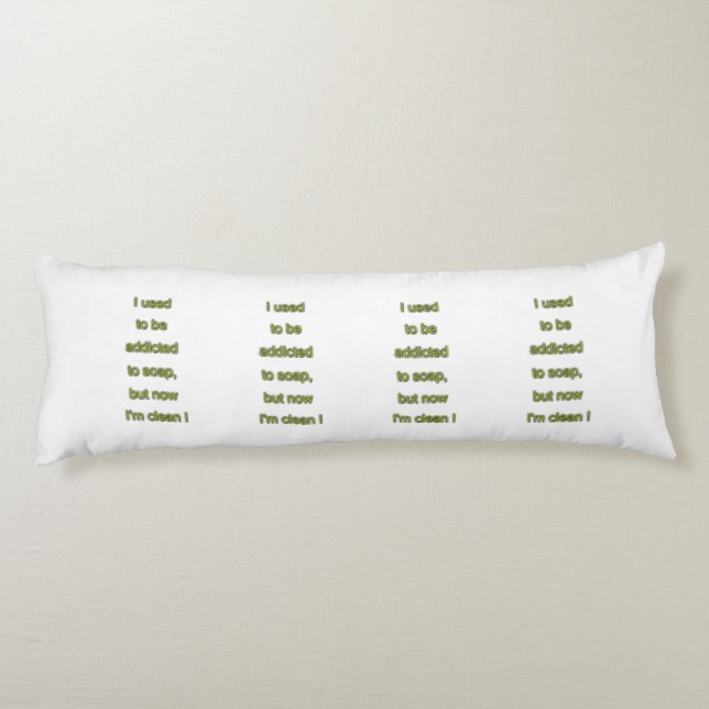 Soap funny text body pillow (Back)