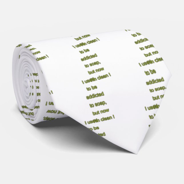 Soap funny text tie (Rolled)