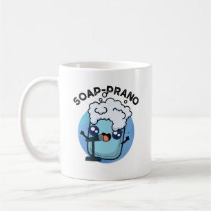 Soap-prano Funny Soprano Soap Pun  Coffee Mug