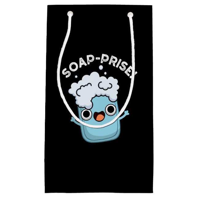 Soap-prise Funny Surprised Soap Pun Dark BG Small Gift Bag (Front)