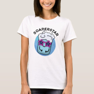 Soaperstar Funny Superstar Soap Pun T-Shirt