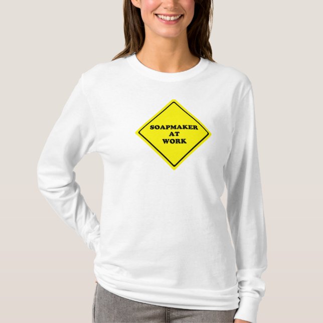 Soapmaker at Work Shirt (Front)