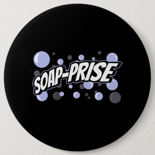 SoapPrise Handmade Craft Fair Soap Making 6 Inch Round Button