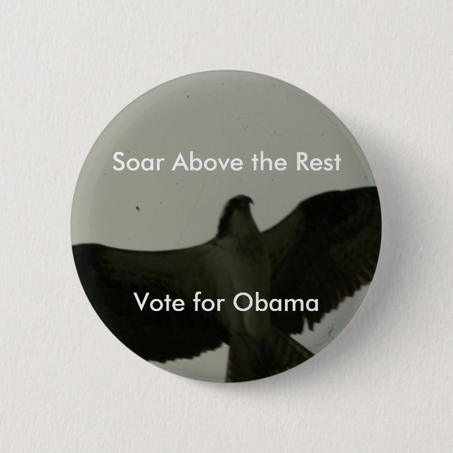 Soar Above The Rest 2 Inch Round Button (Front)