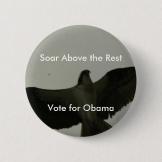 Soar Above The Rest 2 Inch Round Button