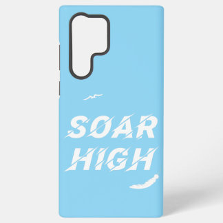 Soar High Self Motivation Love Positive Affirm Samsung Galaxy Case