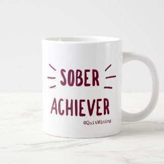 Sober Achiever Jumbo Mug #1