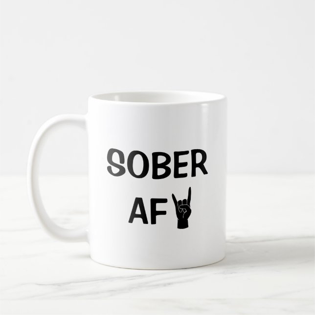 Sober AF  Coffee Mug (Left)