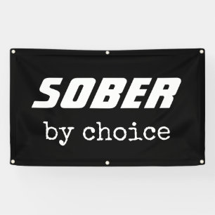 Sober by Choice, Sobriety Typography Motivational Banner