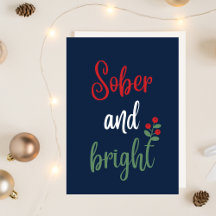 Sober Christmas Card, Personalized Holiday Card