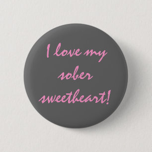 Sober Flair 2 Inch Round Button