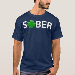 Sober Saint Patricks Day Alcoholics AA NA 12 T-Shirt