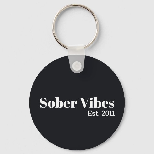 Sober Vibes Est. Sobriety Date Keychain (Front)