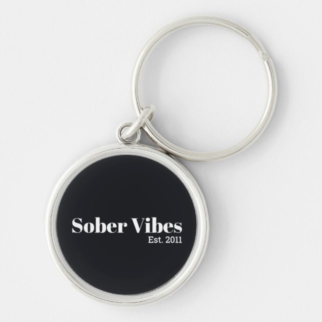 Sober Vibes Est. Sobriety Date Keychain (Front)