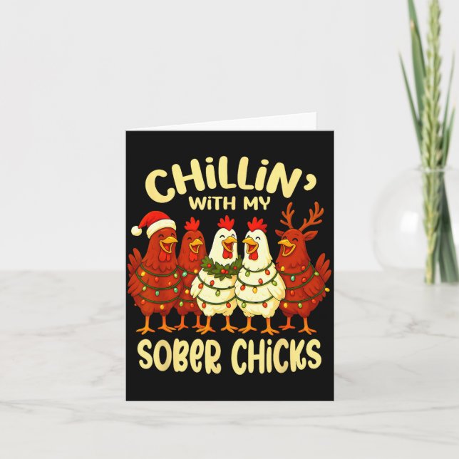 Sobriety Anniversary Recovery Funny Sober Chicks  Card (Front)