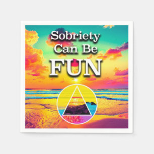 Sobriety Can Be Fun Recovery Slogan Sunrise Napkin