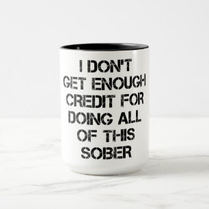 Sobriety Credit Mug