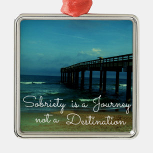 Sobriety is a Journey Metal Ornament