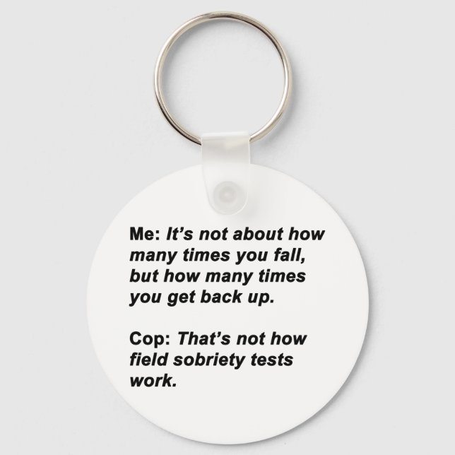 Sobriety Test Keychain (Front)