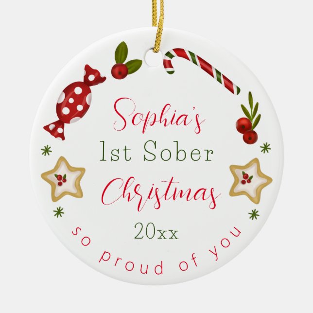 Sobriety XMAS Gift Any Name & sober date Christmas Ceramic Ornament (Front)
