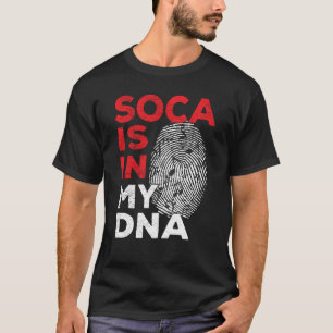 Soca is in my DNA Soca Party T-Shirt