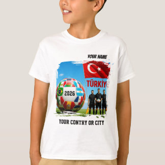 Soccer 2026 futbol TURQUIA Custom Name & T-Shirt