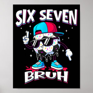 Soccer 67 Meme Six Seven Soccer 67 Boys Girls _1 Poster