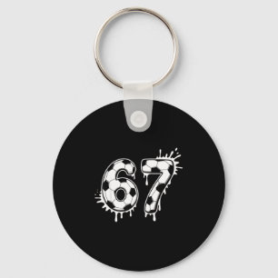 Soccer 67 Six Seven Funny Gen Alpha Meme Drip _1  Keychain