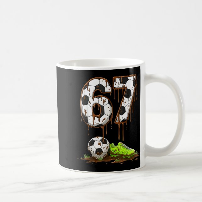 Soccer 67 Six Seven Meme Boys Teens Kids Gen Alpha Coffee Mug (Right)