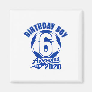 Soccer 6th Birthday Boy Kids Sports Footll Party G Magnet